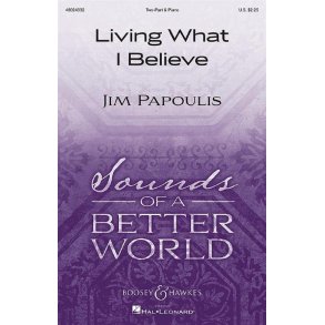 Living What I Believe