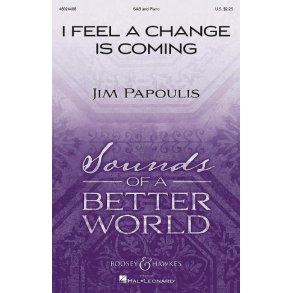 I Feel A Change Is Coming