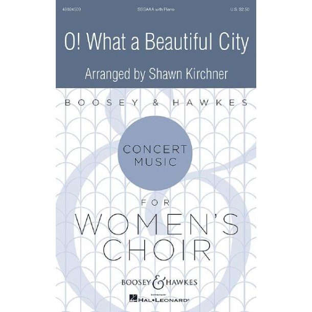 O! What A Beautiful City : Traditional Spiritual