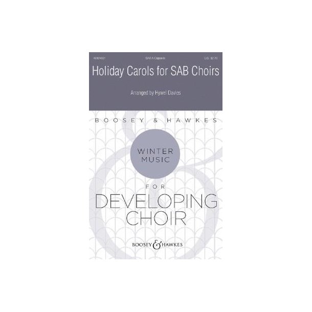 Holiday Carols for SAB Choirs
