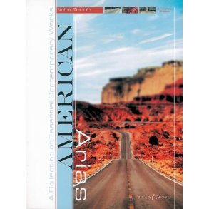 American Arias Tenor : A Collection of Essential Contemporary Works