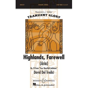 Four Heartfelt Anthems : No. 4 Highlands, Farewell