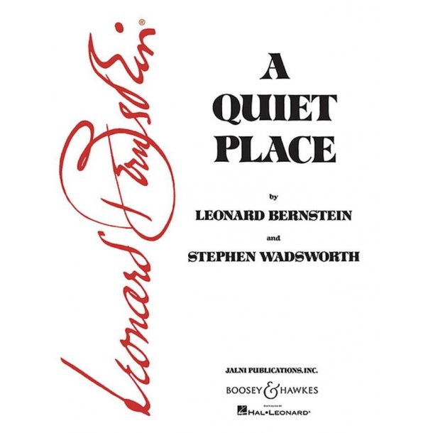 A Quiet Place : Opera in 3 acts