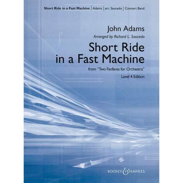 Short Ride in a Fast Machine : from Two Fanfares for Orchestra