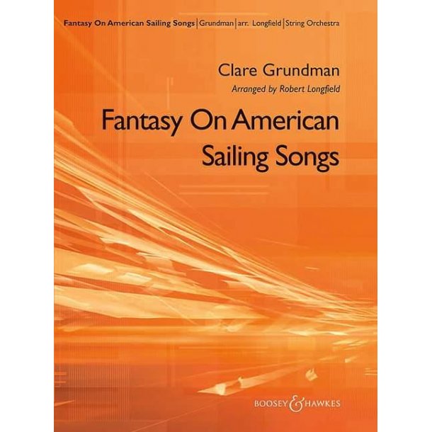 Fantasy on American Sailing Songs