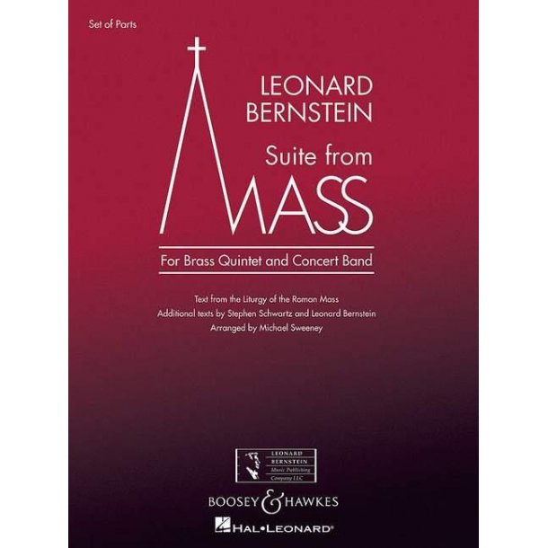 Suite from Mass : For 5 brass instruments and wind band