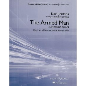 The Armed Man: A Mass for Peace