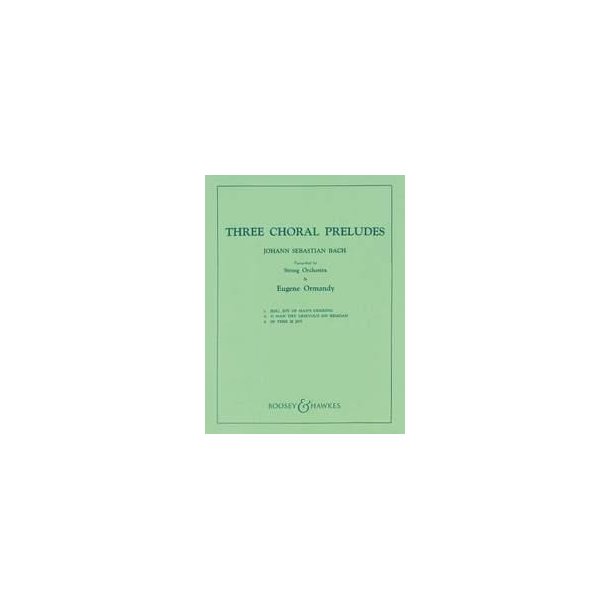 Three Chorale Preludes