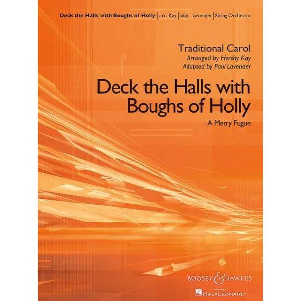 Deck The Halls With Boughs Of Holly : A Merry Fugue