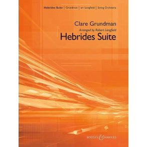 Hebrides Suite : Airs from Marjory Kennedy-Fraser's collection Songs of the Hebrides