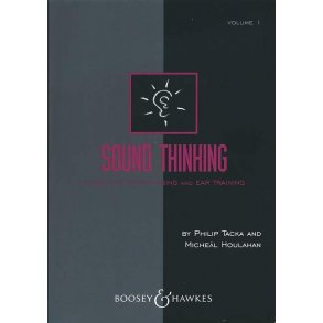 Sound Thinking - Sight Singing Vol. 1 : Music for Sight Singing and Ear Training