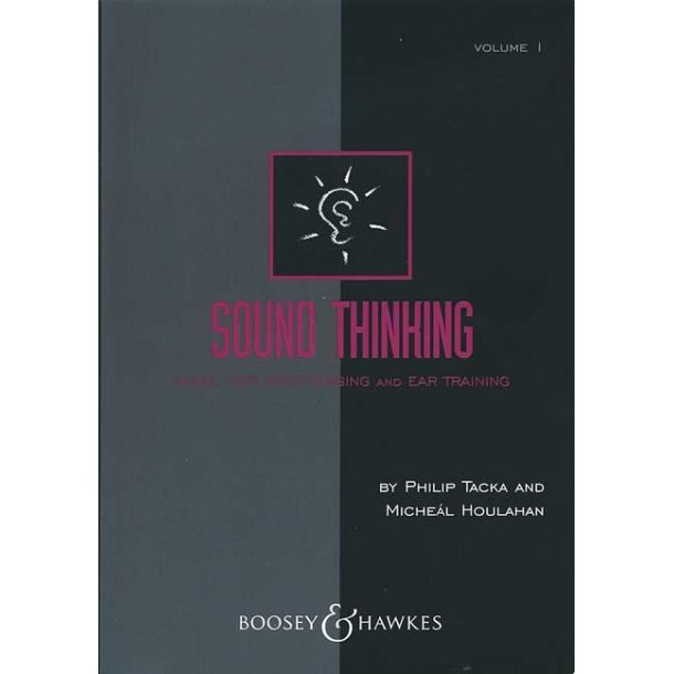Sound Thinking - Sight Singing Vol. 1 : Music for Sight Singing and Ear Training