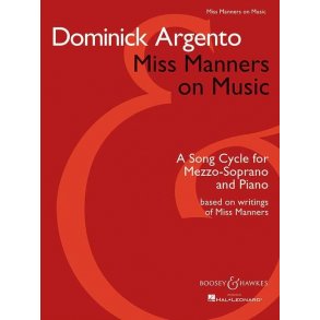 Miss Manners on Music : A Song Cycle for Mezzo-Soprano and Piano based on writings of Miss Manners