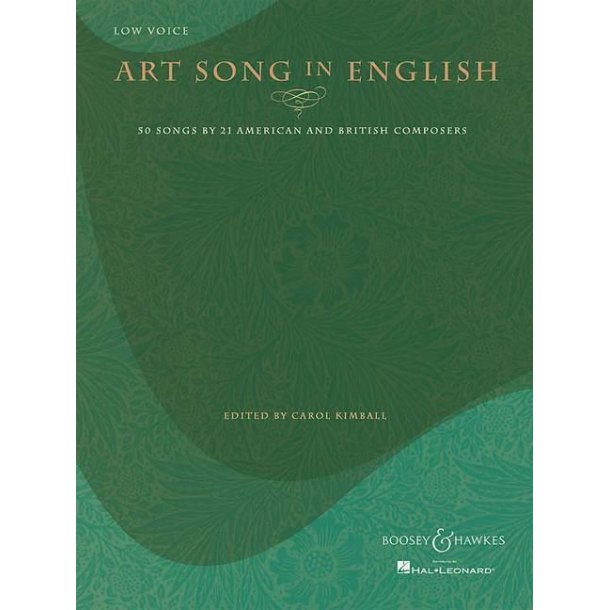Art Song in English : 50 Songs by 21 American and British Composers