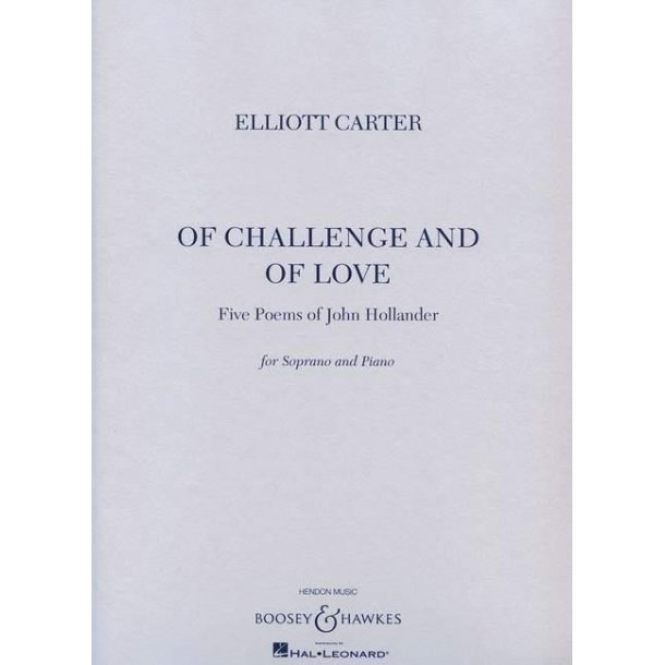 Of Challenge and Of Love : Five Poems of John Hollander