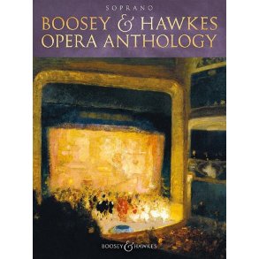 Boosey and Hawkes Opera Anthology : Soprano