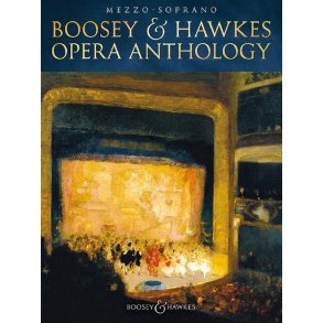 Boosey and Hawkes Opera Anthology : Mezzo-Soprano