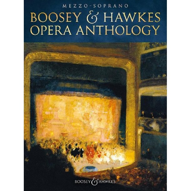 Boosey and Hawkes Opera Anthology : Mezzo-Soprano