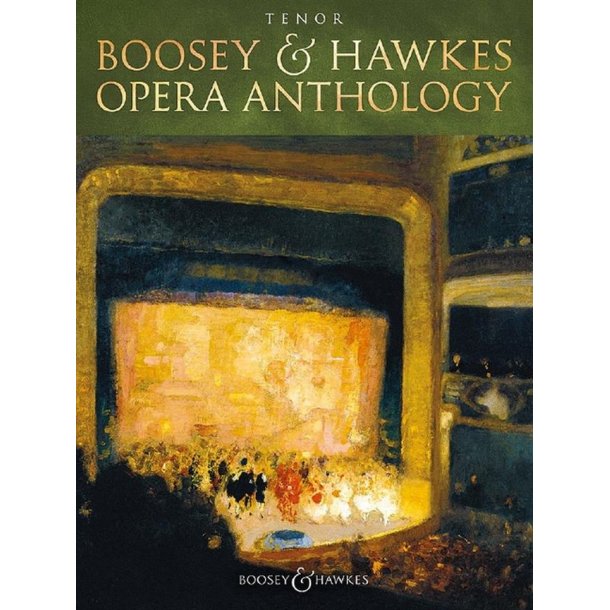 Boosey and Hawkes Opera Anthology : Tenor
