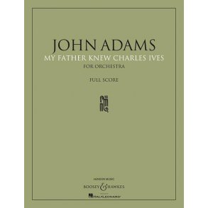 My Father Knew Charles Ives