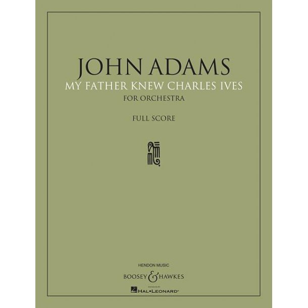 My Father Knew Charles Ives