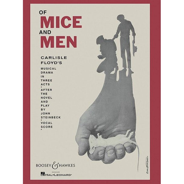 Of Mice and Men : A musical drama in 3 acts, five scenes