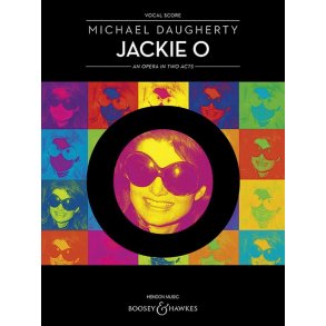 Jackie O : An Opera In Two Acts