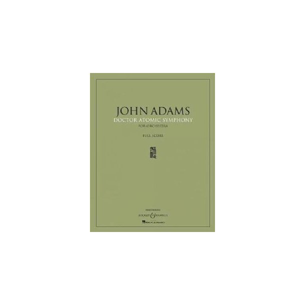 Doctor Atomic Symphony : for Orchestra