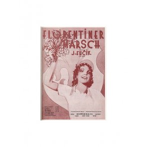 Julius Fucik: Florentiner Marsch (Concert Band) Op.214