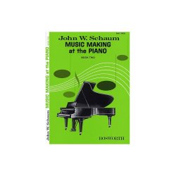 John W. Schaum: Music Making At The Piano Book 2 Level 1