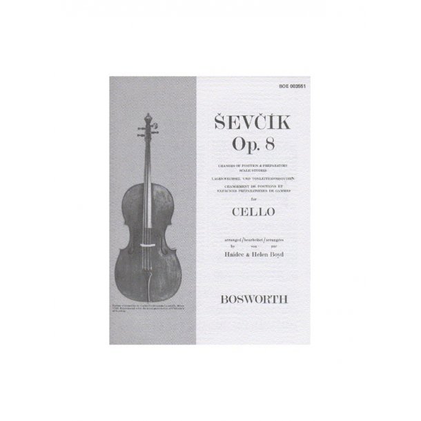 Sevcik Cello Studies: Changes Of Position And Preparatory Scale Studies Op.8