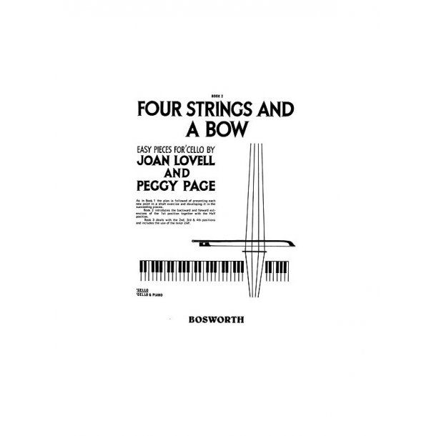Joan Lovell/Peggy Page: Four Strings And A Bow Book 2 (Cello Part)