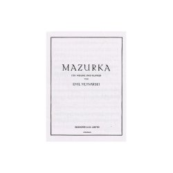 Emil Mlynarski: Mazurka For Violin And Piano