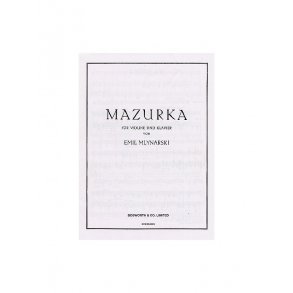 Emil Mlynarski: Mazurka For Violin And Piano