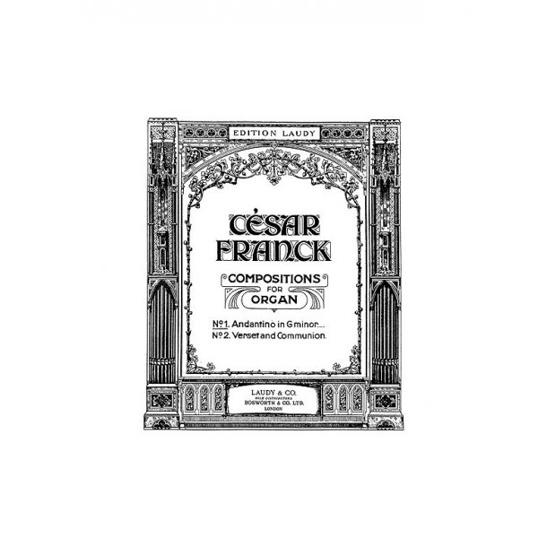 Cesar Franck: Andantino In G Minor For Organ.