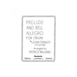 John Stanley: Prelude And Bell Allegro (Organ)