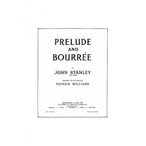 John Stanley: Prelude And Bourree