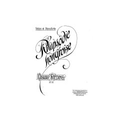 Oskar Rieding: Rhapsodie Hongroise For Violin And Piano Op.26