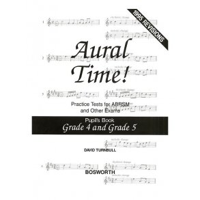 David Turnbull: Aural Time! Practice Tests - Grades 4 And 5 (Pupil's Book)