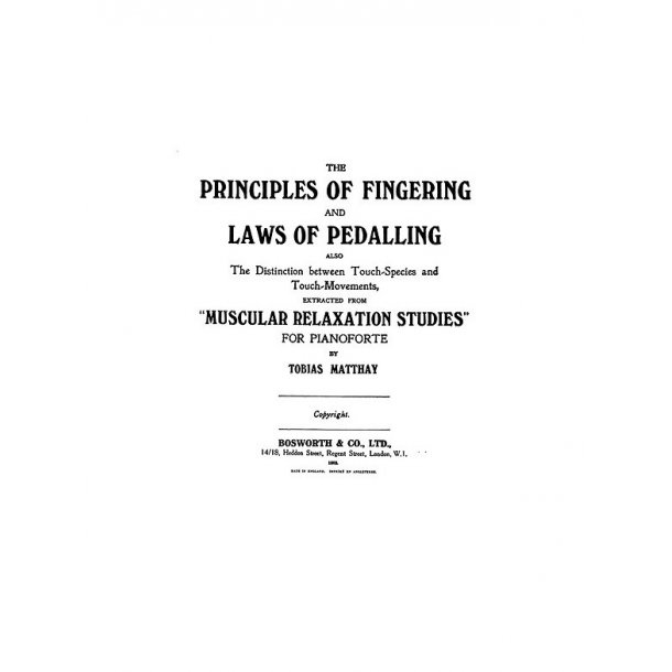 Matthay, T Principles Of Fingering And Laws Of Pedalling Pf