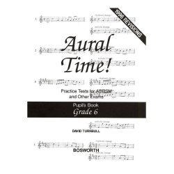 David Turnbull: Aural Time! Practice Tests - Grade 6 (Pupil's Book)