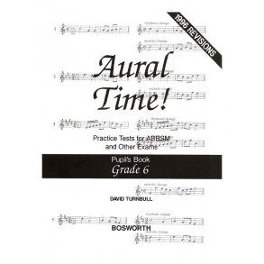 David Turnbull: Aural Time! Practice Tests - Grade 6 (Pupil's Book)