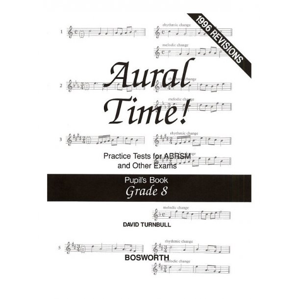 David Turnbull: Aural Time! Practice Tests - Grade 8 (Pupil's Book)