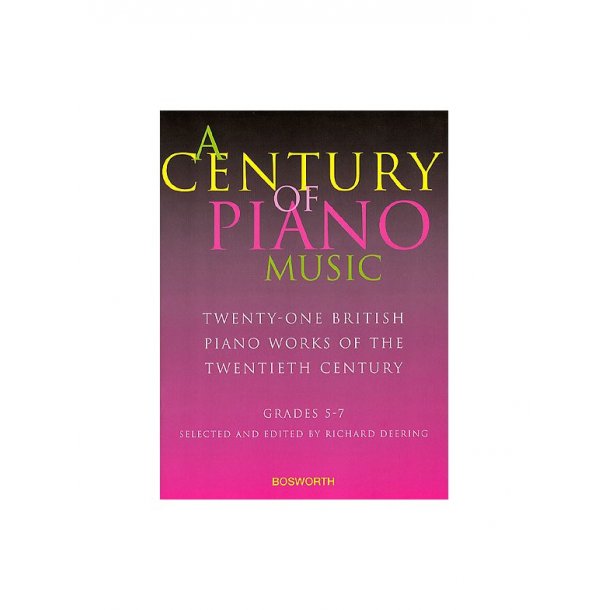 A Century Of Piano Music: 21 British Piano Works of the 20th Century