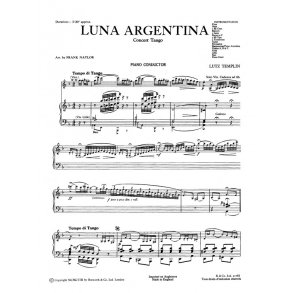 Templin, L Luna Argentina Concert Tango (Naylor) Orch Pf Sc/Pts