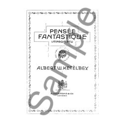 Albert Ket&egrave;lbey: Pens&eacute;e Fantastique
