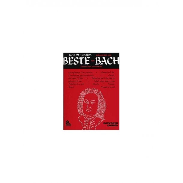 Das Beste Von Johann Sebastian Bach (John W. Schaum)