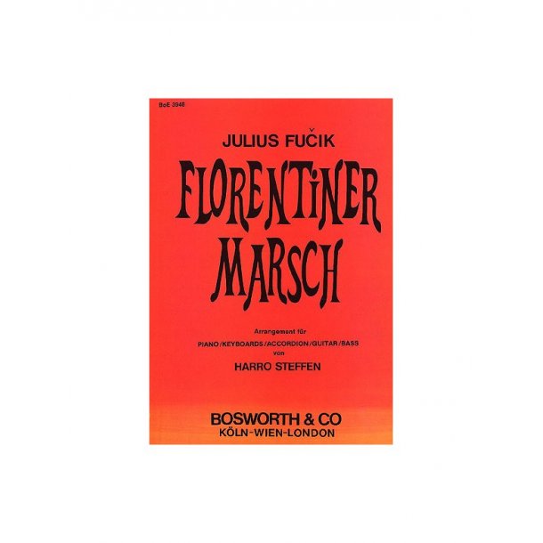 Julius Fucik: Florentiner Marsch