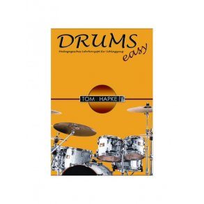 Tom Hapke: Drums Easy (German Language Edition)