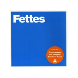 Fettes Brot: Karaoke Im Akkord